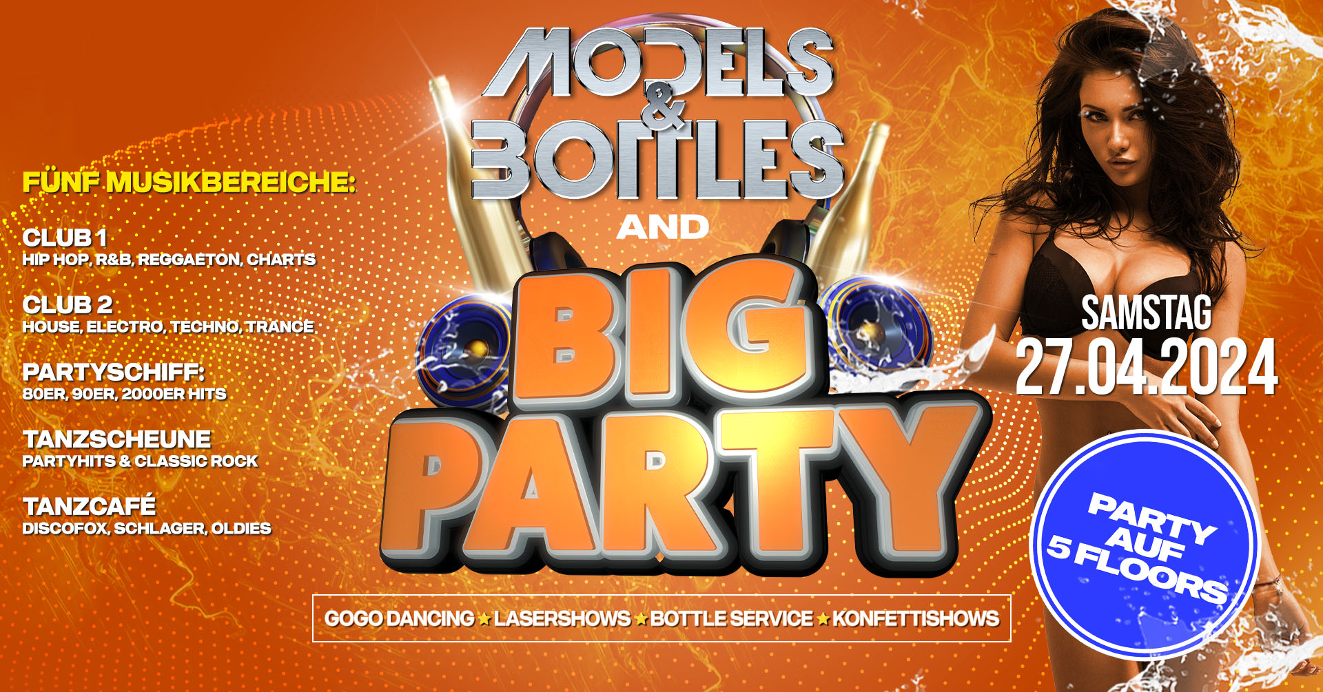 BIG PARTY & MODELS & BOTTLES Flyer